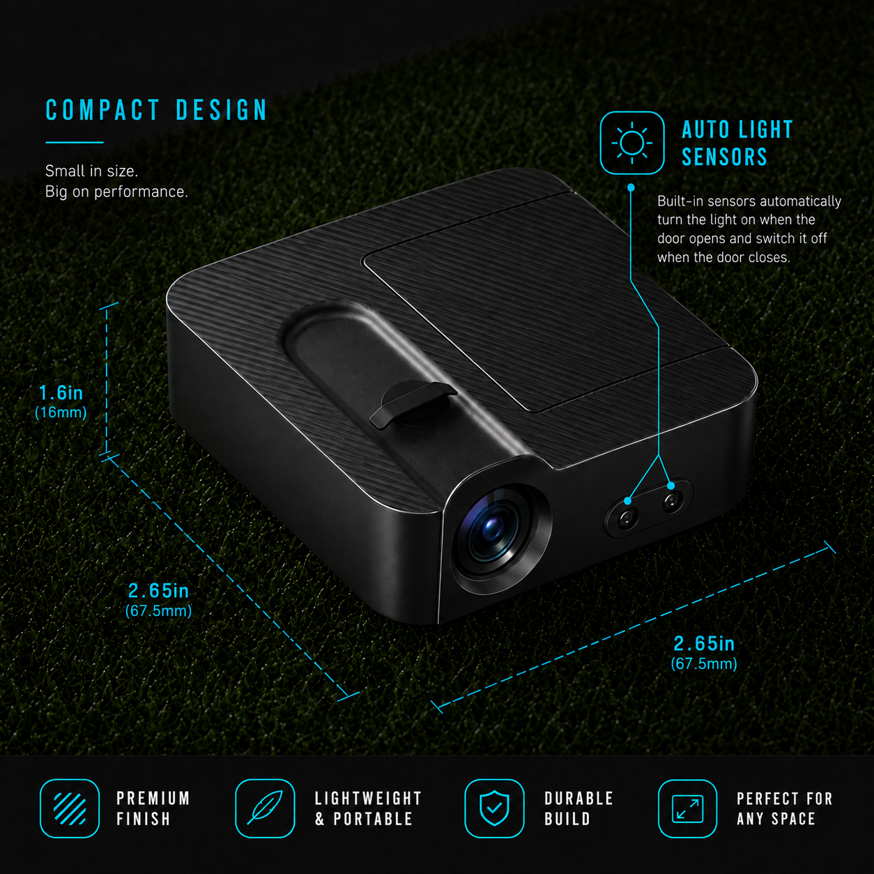 Product dimensions and features: 2.65 inch body, auto light sensor, premium finish